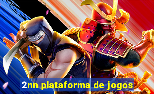 2nn plataforma de jogos